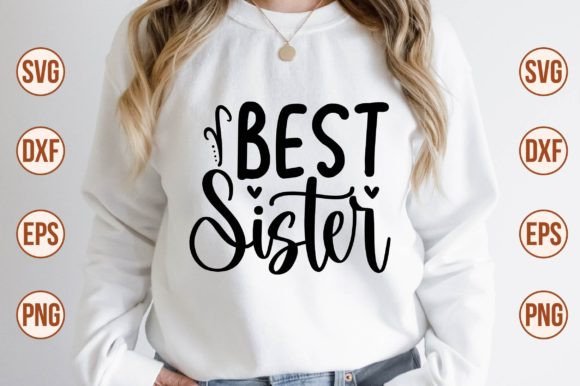 Best Sister SVG for Real Embroidery Projects