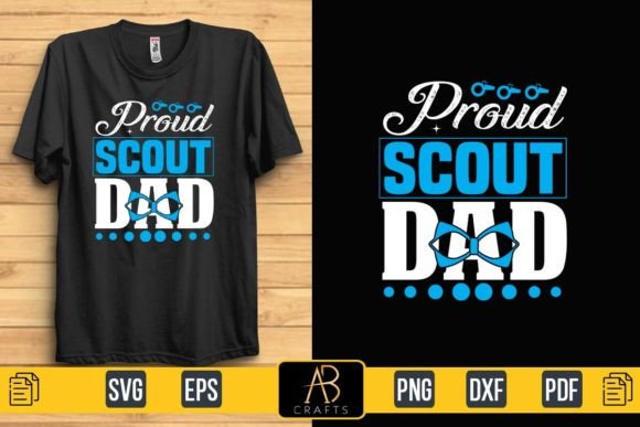 Proud Scout Dad Graphics Freebies: A Typography Design for Crafters