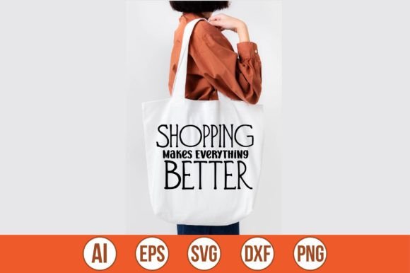 Shopping Makes Everything Better: A Versatile Graphic Design Asset for Crafts & Content