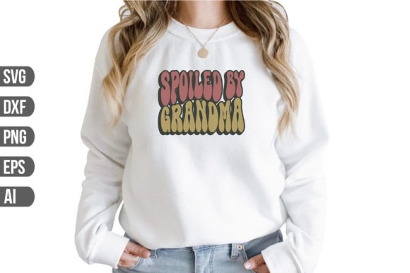 Spoiled by Grandma Svg: A Versatile Graphic Design Asset for Local Crafts and Branding